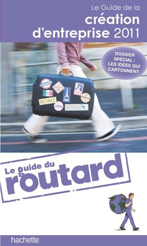 Routard de la création d'entreprise