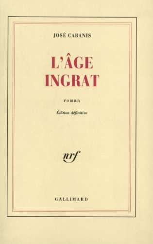 L'âge ingrat. Gilbert. L'auberge fameuse
