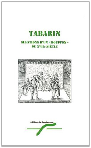 questions d'un bouffon du xviie siècle