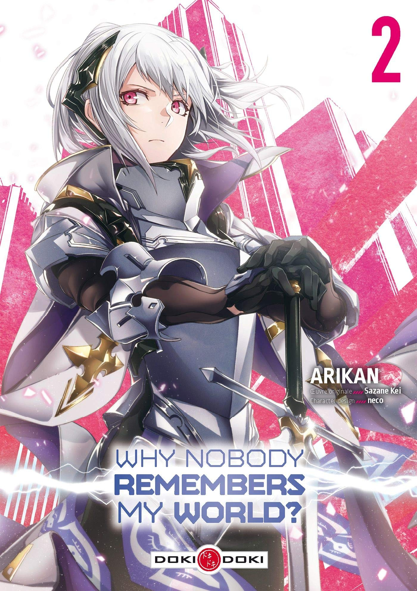 Why nobody remembers my world?. Vol. 2