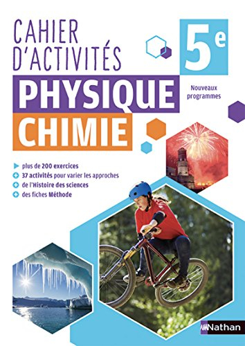 Cahier d'activités physique chimie 5e : nouveaux programmes