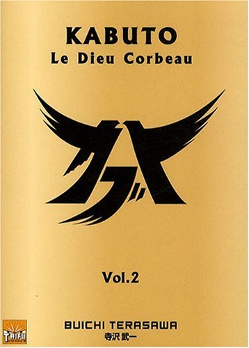 Kabuto : le dieu corbeau. Vol. 2