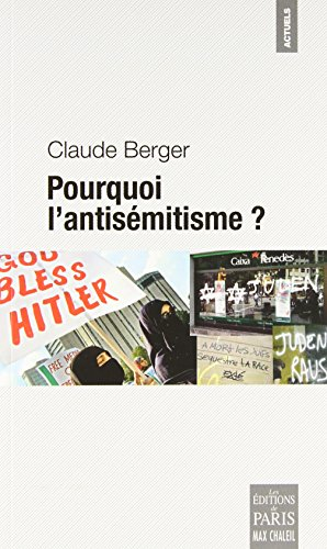 Pourquoi l'antisémitisme ?