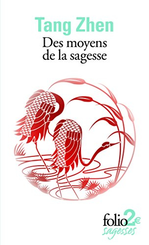 Des moyens de la sagesse : et autres textes