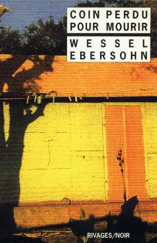 Coin perdu pour mourir