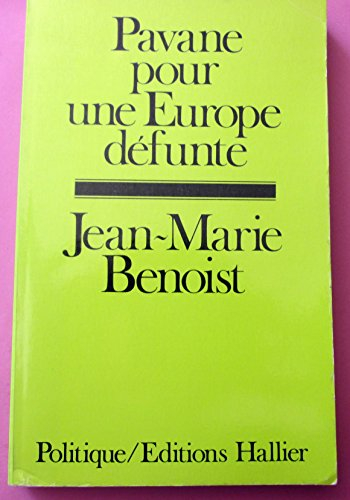 pavane pour une europe défunte