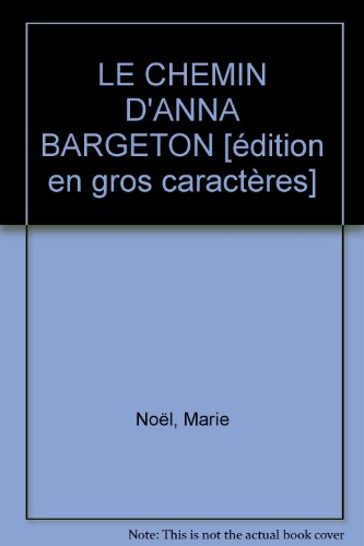 Le chemin d'Anna Bargeton