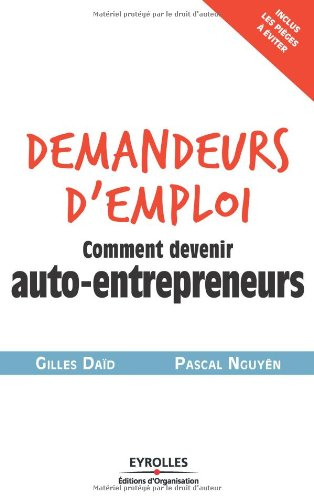 Demandeurs d'emploi : comment devenir auto-entrepreneurs
