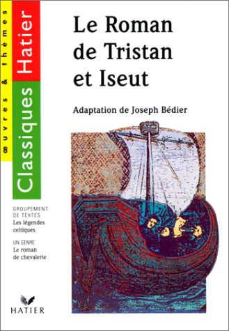 Le roman de Tristan et Iseut
