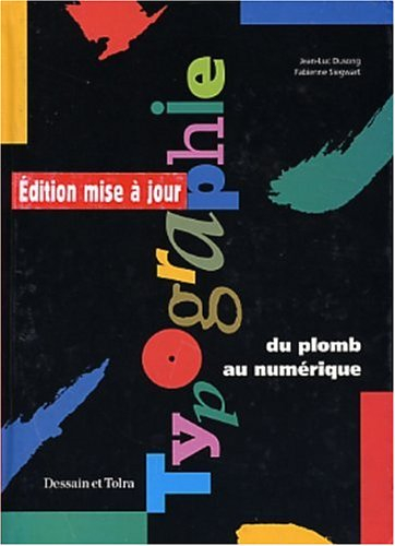 Typographie, du plomb au numérique