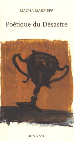Poétique du désastre