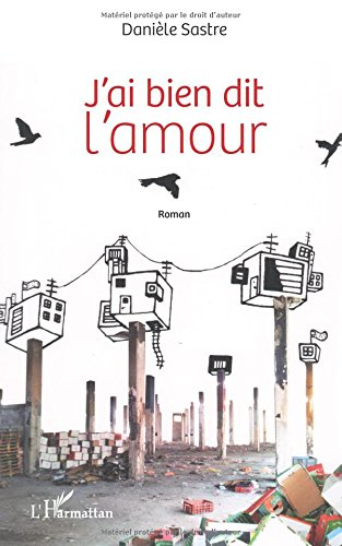 J'ai bien dit l'amour