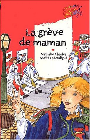 La grève de maman
