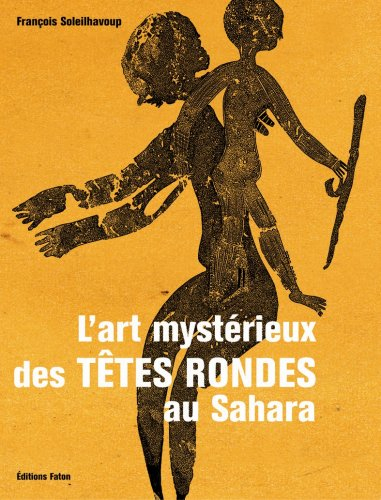 L'art mystérieux des têtes rondes au Sahara