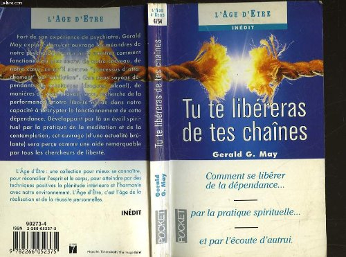 Tu te libéreras de tes chaînes