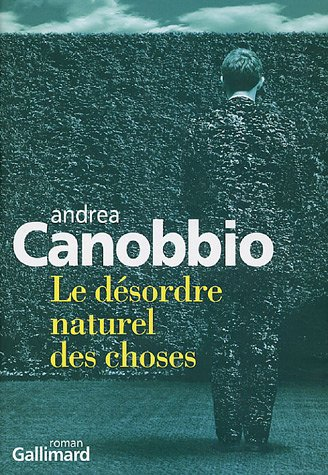 Le désordre naturel des choses