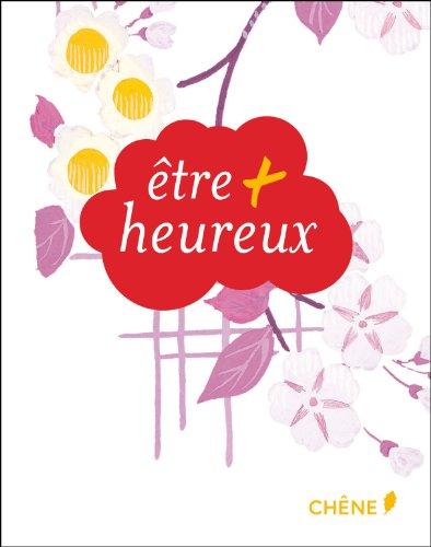 Etre + heureux