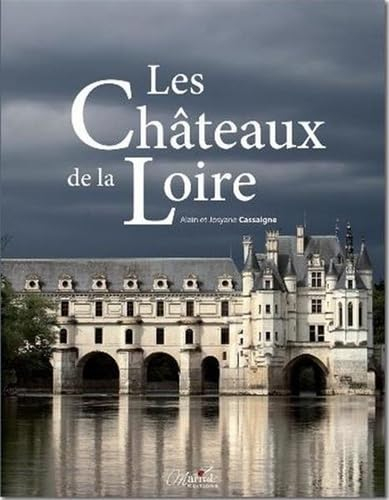Les châteaux de la Loire