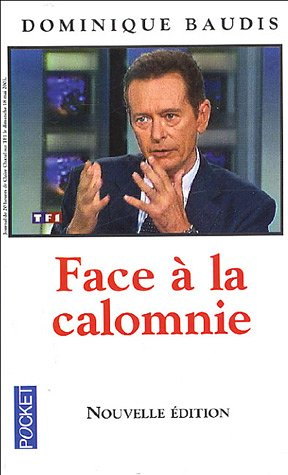 Face à la calomnie