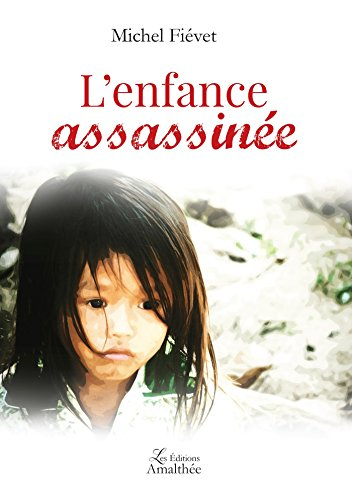 l'enfance assassinée