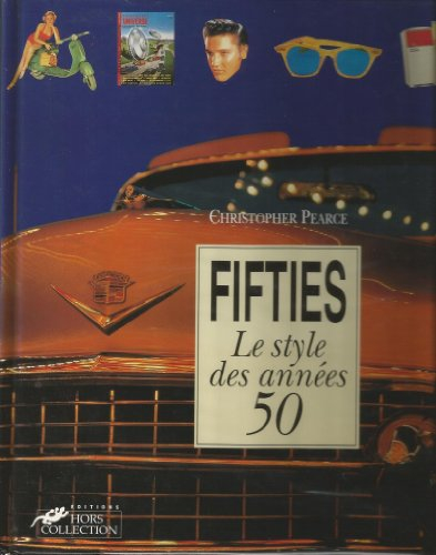 Le Style fifties : les objets usuels de la vie quotidienne