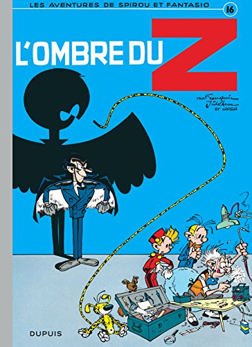 Spirou et Fantasio. Vol. 16. L'ombre du Z