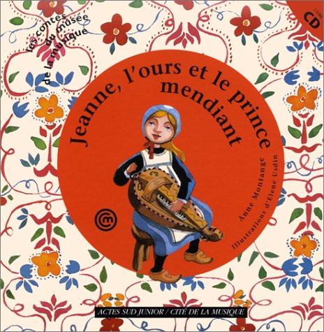 Jeanne, l'ours et le prince mendiant