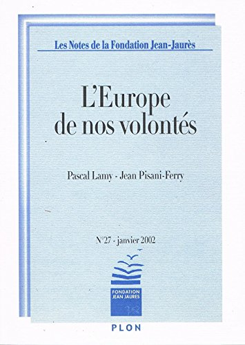 l'europe de nos volontes