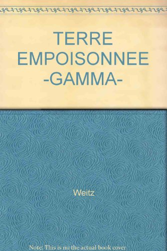 La Terre empoisonnée