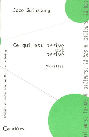 Ce qui est arrivé est arrivé