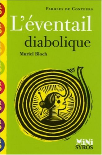L'éventail diabolique