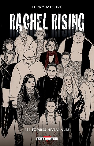 Rachel rising. Vol. 4. Tombes hivernales