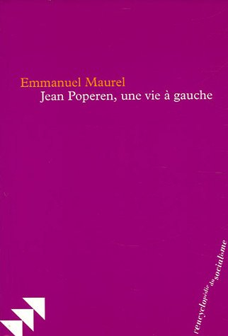 Jean Poperen, une vie à gauche
