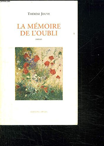 La mémoire de l'oubli