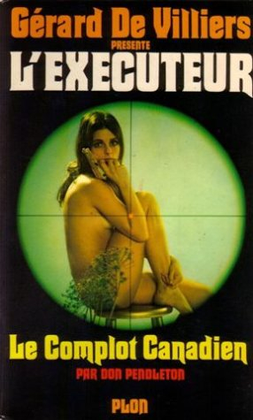 Le complot canadien
