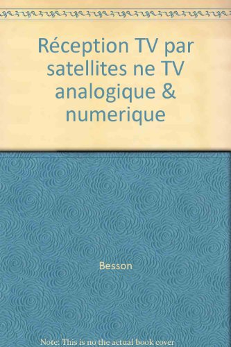 Réception TV par satellites