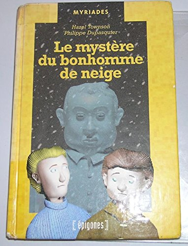 Le mystère du bonhomme de neige