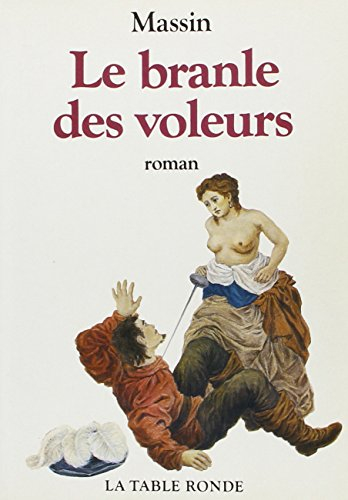Le branle des voleurs