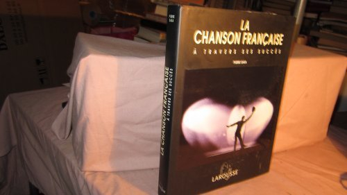 la chanson francaise a travers ses succes