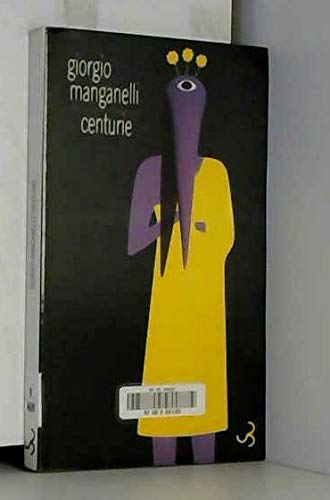 Centurie : cent petits romans-fleuves