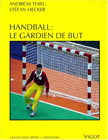 Handball : le gardien de but