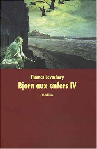 Bjorn aux Enfers. Vol. 4. La reine bleue