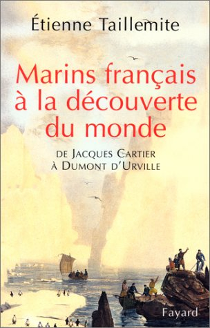 Les marins français à la découverte du monde