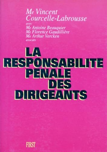 La responsabilité pénale des dirigeants