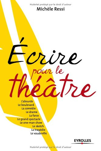 Ecrire pour le théâtre