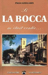 Si La Bocca m'était contée...