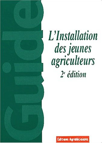 L'installation des jeunes agriculteurs