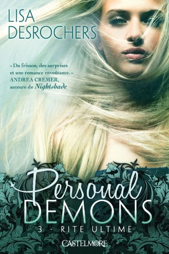 Personal demons. Vol. 3. Rite ultime