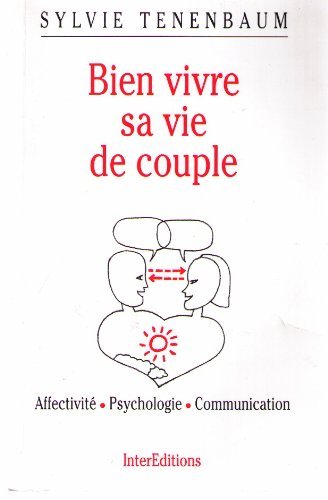 bien vivre sa vie de couple