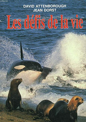 Les Défis de la vie